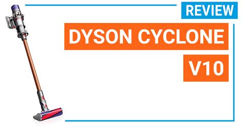 Dyson Cyclone V10 reviews, compared with Dyson V8 - (2019 updated)