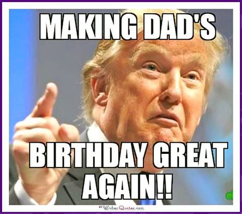 Funny Birthday Memes for Dad, Mom, Brother or Sister