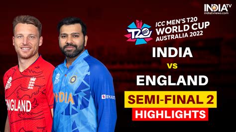 IND vs ENG, Semifinal, Highlights: ENG crush IND to the core; knock ...