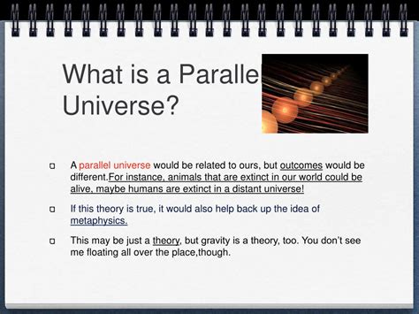 PPT - Parallel Universes Perhaps one of the most interesting theories ...