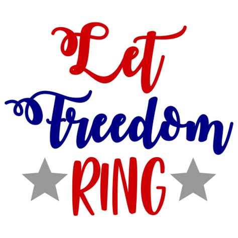 Let Freedom Ring SVG | Download Let Freedom Ring vector File Online ...