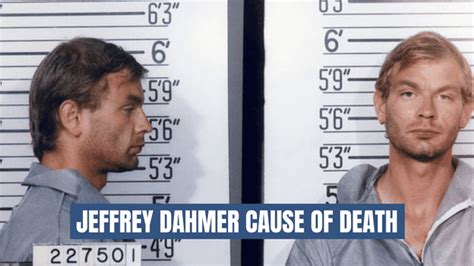 Jeffrey Dahmer Cause of Death: What Happened During His Time in Prison ...