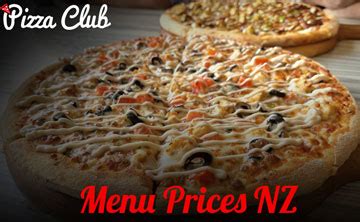 Pizza Club Menu Prices in NZ 2024