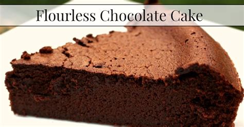 Flourless Chocolate Cake