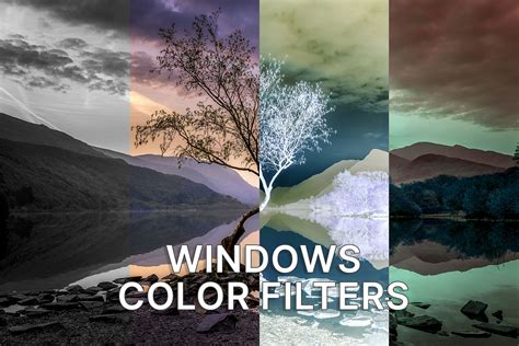 How to Use Color Filters in Windows and How do They Look