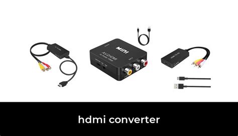 48 Best hdmi converter 2023 - After 164 hours of research and testing.