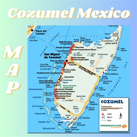 Cozumel Mexico Map: Your Ultimate Guide to Exploring the Island