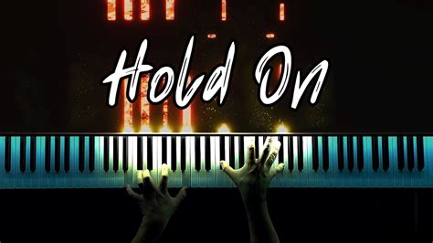 Chord Overstreet - Hold On (Piano Cover) - YouTube