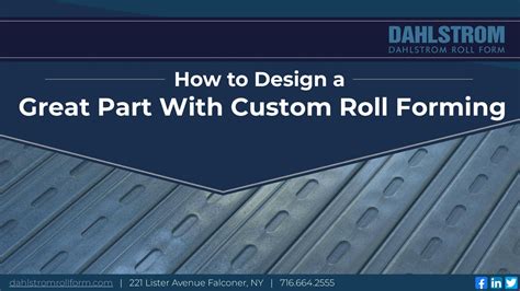 How to Design a Great Part with Custom Roll Forming LP