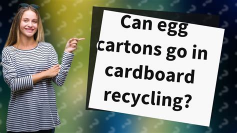 Can egg cartons go in cardboard recycling? - YouTube