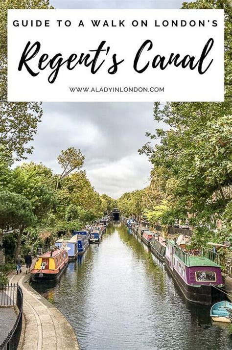 Regent's Canal Walk in London - A Guide to Walking along the Canal ...