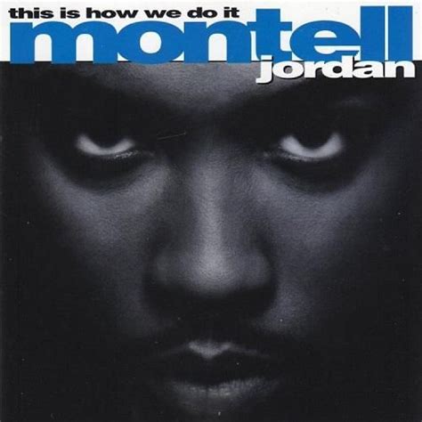 This Is How We Do It - Montell Jordan mp3 buy, full tracklist