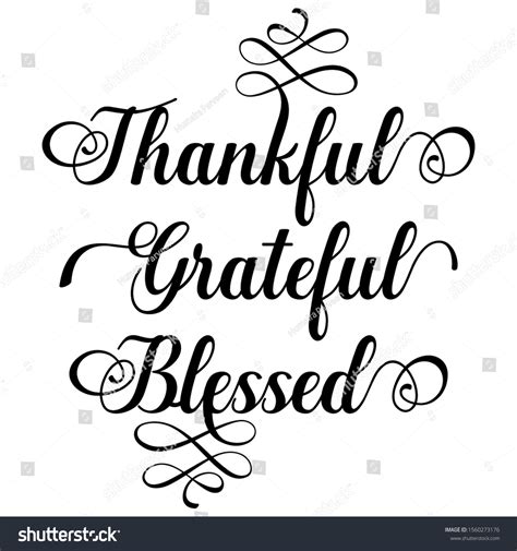 Grateful Thankful Blessed Quote Presented Calligraphic Stock Vector ...