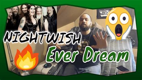 NIGHTWISH - Ever Dream (OFFICIAL LIVE) - Reaction! - YouTube