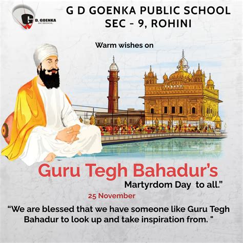 Guru Tegh Bahadur’ s Martyrdom Day - GD Goenka Rohini