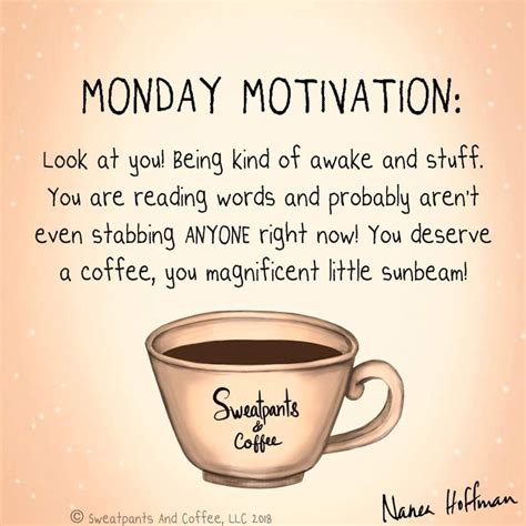 Monday | Coffee quotes monday, Coffee quotes funny, Monday motivation ...