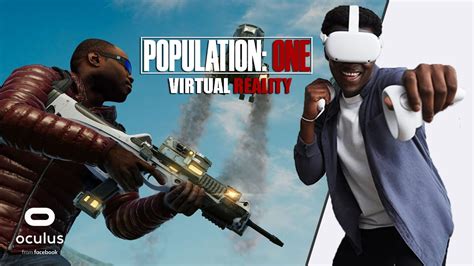 Population One - Oculus Quest 2 - Gameplay Trailer 2020 - YouTube