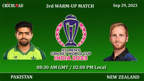 Pakistan vs New Zealand Live, PAK vs NZ Warm-up, Where to Watch ICC ...