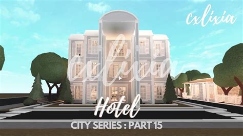 ROBLOX | Bloxburg City/Town Series Part 15: Aesthetic Floral Hotel Part ...