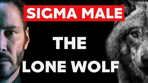 14 Characteristics of a Sigma Male | The Lone Wolf Acordes - Chordify