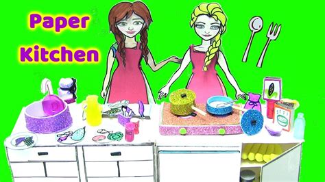 Making Paper Dolls: Elsa & Anna's HANDMADE Paper Doll House Kitchen ...