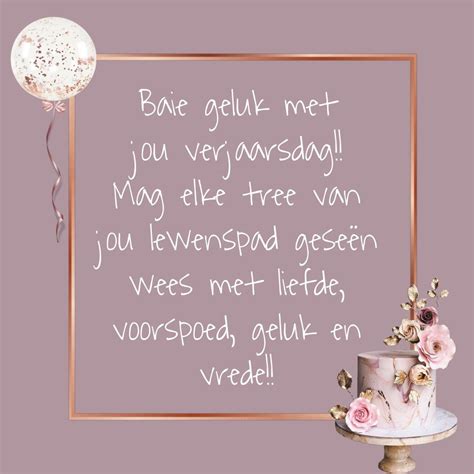 Geluk met jou verjaarsdag afrikaans | Happy birthday wishes cards ...