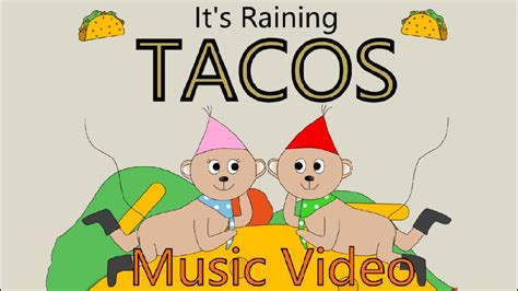 It's Raining Tacos - Animated Music Video - YouTube