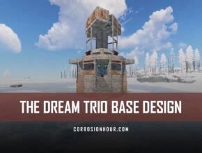 RUST Trio Base Designs - Corrosion Hour