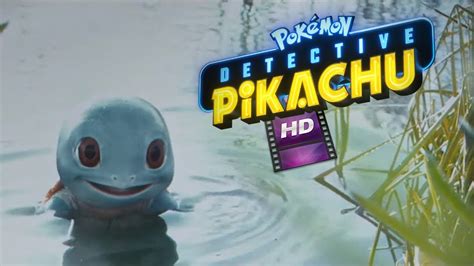 NEW Detective Pikachu trailer featuring Charmander, Squirtle and more ...