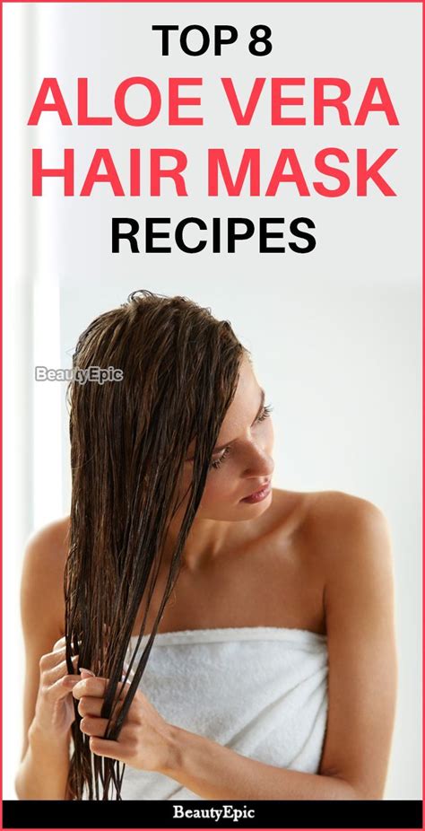 8 Best Homemade Aloe Vera Hair Mask Recipes | Aloe vera for hair, Hair ...