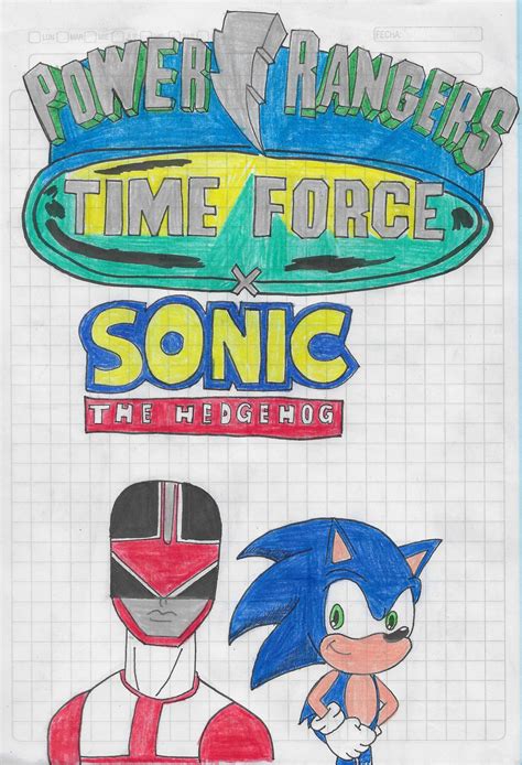 Power Rangers Time Force and Sonic crossover by matiriani28 on DeviantArt