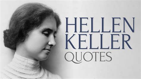 🔴 Inspiring Quotes from Helen Keller - YouTube