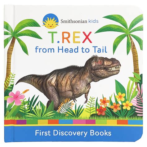 Smithsonian Kids: T.rex King of the Dinosaurs | 1000 books before ...