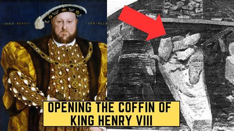 Opening The Coffin Of King Henry VIII