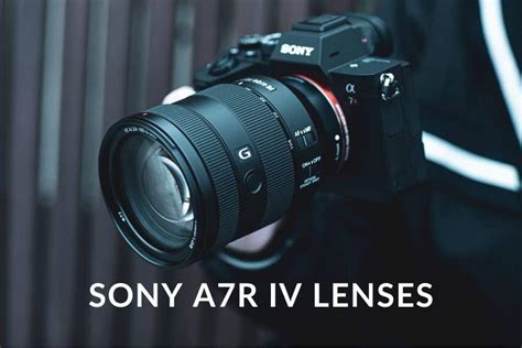 13 Best lenses for Sony a7R IV [updated 2024] - Genem Photography