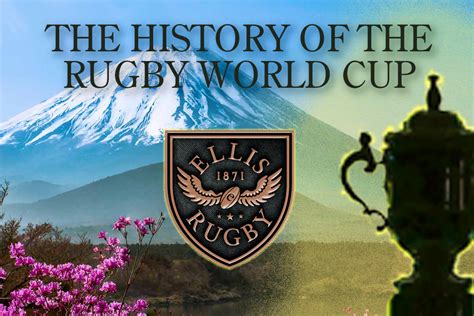 The History of the Rugby World Cup