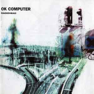 Radiohead – OK Computer (1997, CD) - Discogs