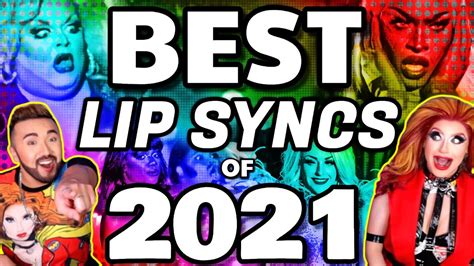 Best Lip Syncs of 2021 | RuPaul's Drag Race + All Stars & International ...