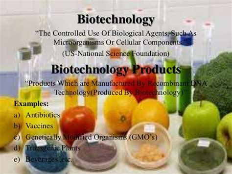 Biotechnology products