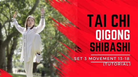 Tai Chi Qigong Shibashi Set 3 (Tutorial) | Movements 13-18 | Mirrored ...