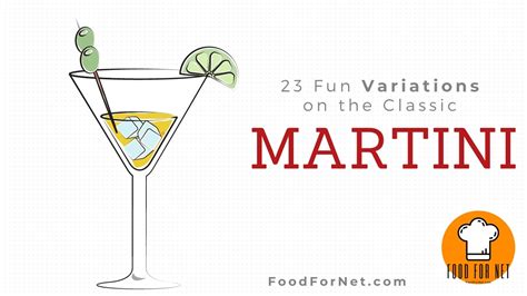 23 Fun Variations on the Classic Martini | Food For Net