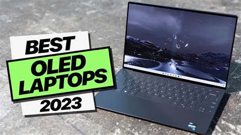 Best OLED Laptops for Stunning Visuals 2023 - YouTube