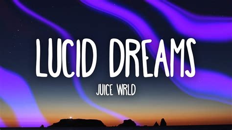 Juice Wrld - Lucid Dreams (Lyrics) - YouTube