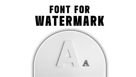 Font For Watermark - Fonts That Impress