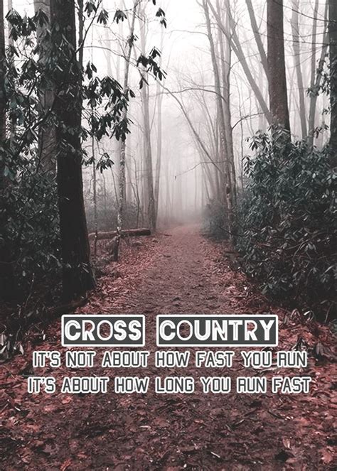 Cross Country Quote | Cross country quotes, Cross country, How to run ...