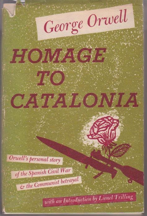 George Orwell ~ Homage To Catalonia : Rozenberg Quarterly