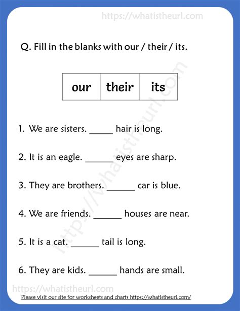 Fill in the blanks with our / their / its Worksheets For Grade 2 - Your ...