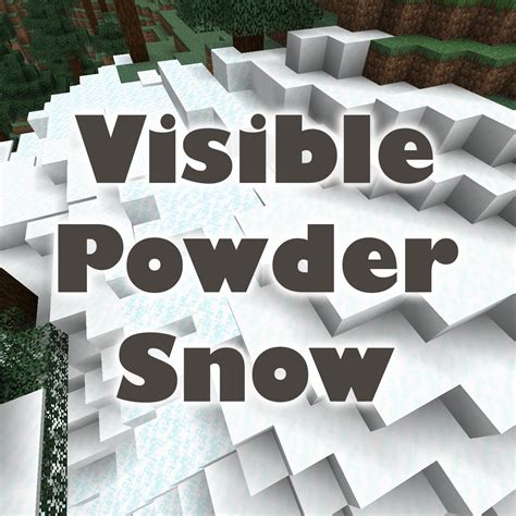 Visible Powder Snow - Resource Packs - Minecraft