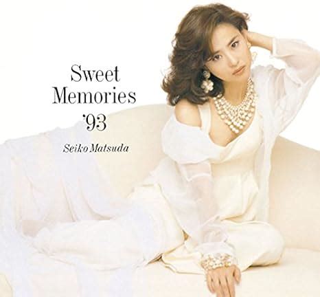 Seiko Matsuda - Sweet Memories '93 [Japan LTD Blu-spec CD II] MHCL ...