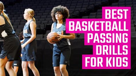 Best Basketball Passing Drills for Kids | Fun Youth Basketball Drills ...